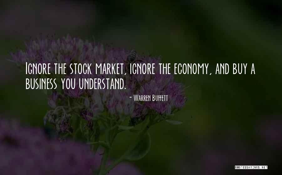 Understand The Stock Quotes By Warren Buffett Understand The Stock Quotes By Warren Buffett