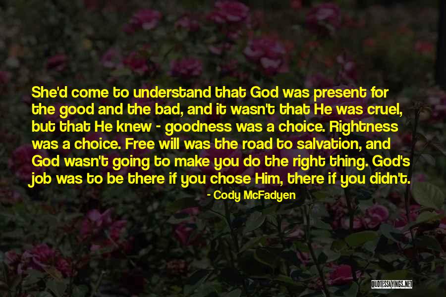 Understand Why Cody Quotes By Cody McFadyen Understand Why Cody Quotes By Cody McFadyen