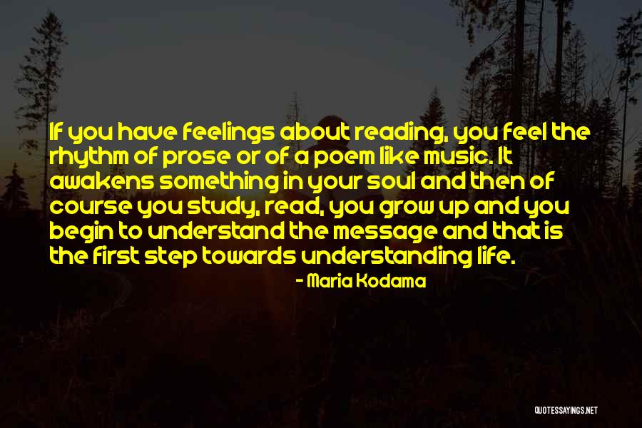 Understand Your Soul Quotes By Maria Kodama Understand Your Soul Quotes By Maria Kodama