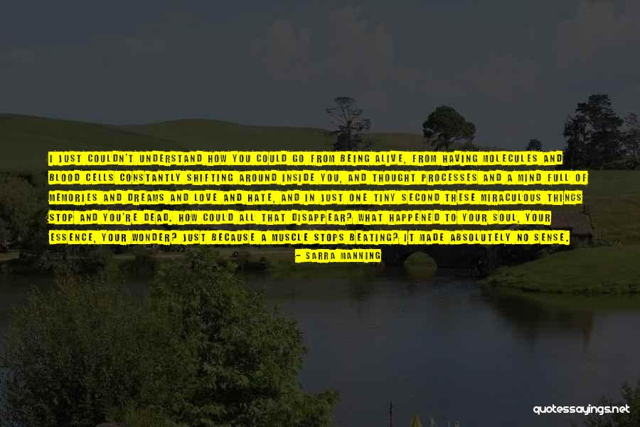 Understand Your Soul Quotes By Sarra Manning Understand Your Soul Quotes By Sarra Manning