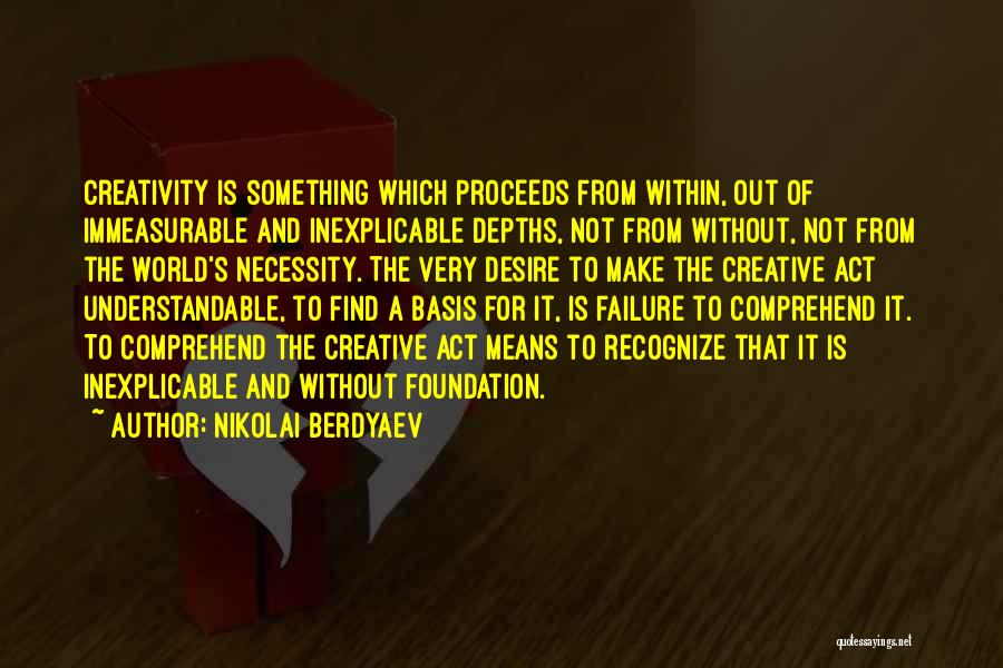 Understandable Quotes By Nikolai Berdyaev