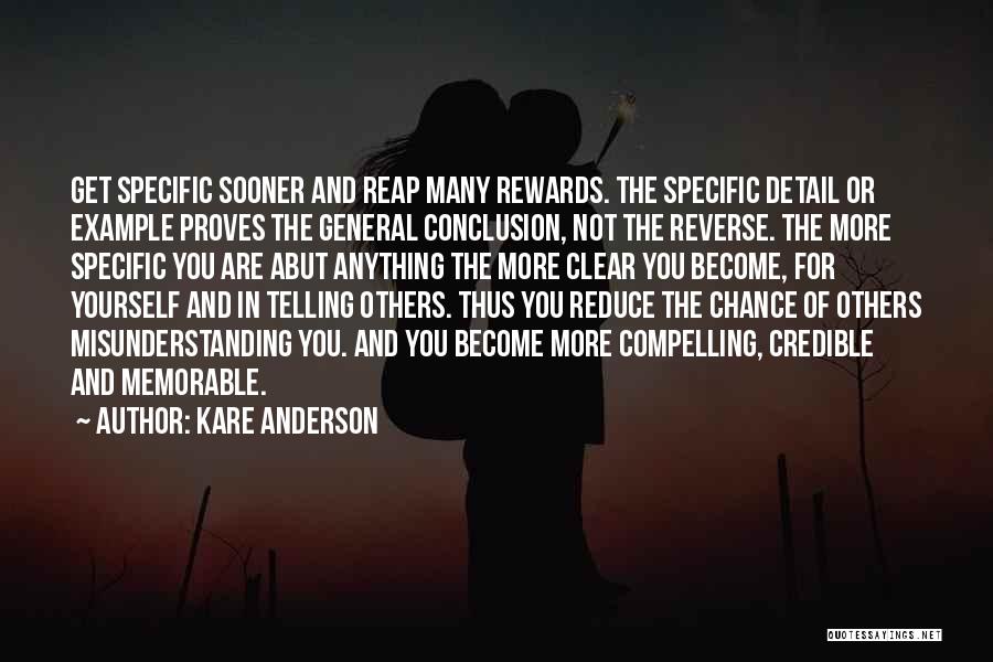 Understanding And Communication Quotes By Kare Anderson