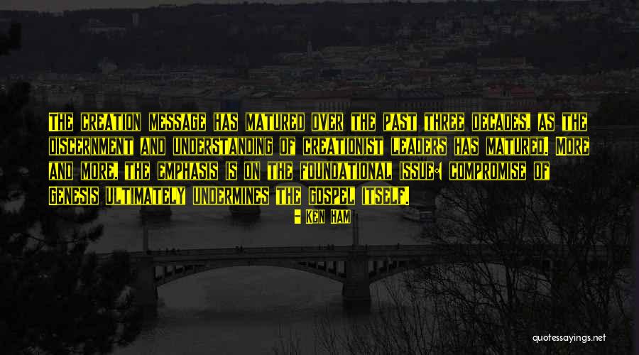 Understanding And Compromise Quotes By Ken Ham Understanding And Compromise Quotes By Ken Ham