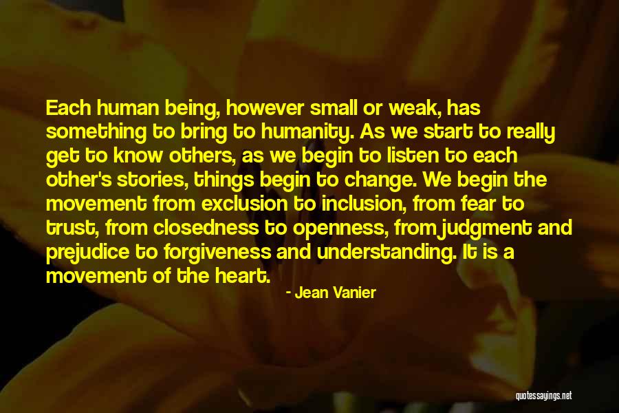 Understanding And Forgiveness Quotes By Jean Vanier Understanding And Forgiveness Quotes By Jean Vanier