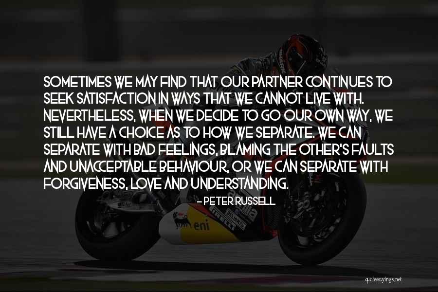 Understanding And Forgiveness Quotes By Peter Russell Understanding And Forgiveness Quotes By Peter Russell