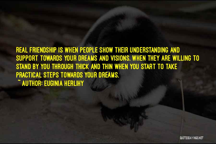 Understanding And Friendship Quotes By Euginia Herlihy