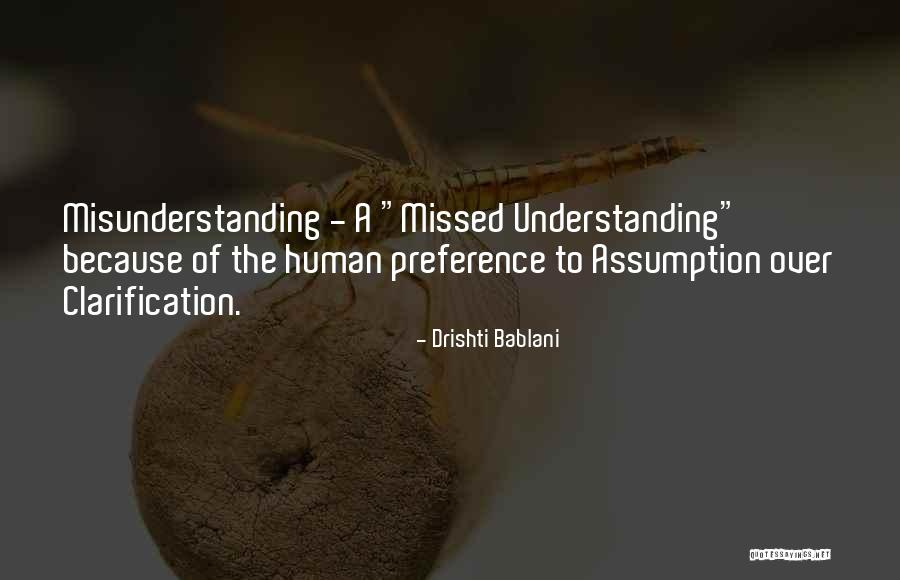 Understanding And Misunderstanding Quotes By Drishti Bablani