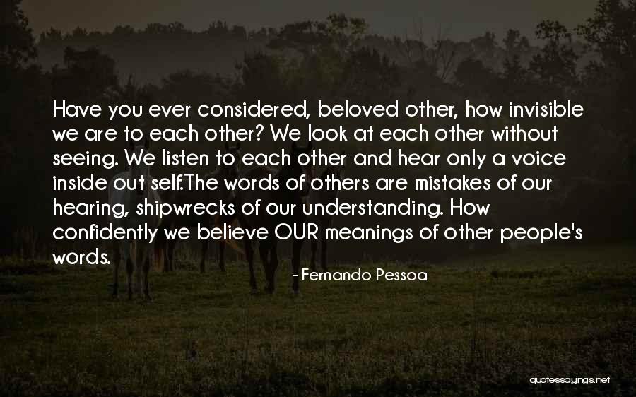 Understanding And Misunderstanding Quotes By Fernando Pessoa Understanding And Misunderstanding Quotes By Fernando Pessoa
