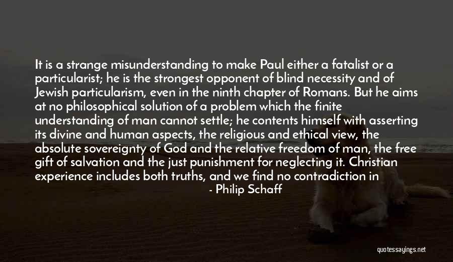 Understanding And Misunderstanding Quotes By Philip Schaff