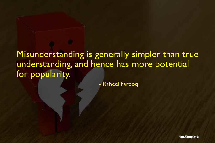 Understanding And Misunderstanding Quotes By Raheel Farooq