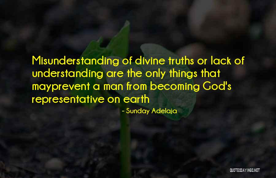 Understanding And Misunderstanding Quotes By Sunday Adelaja