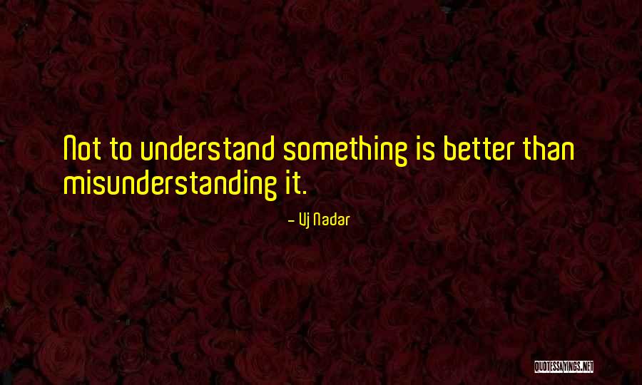 Understanding And Misunderstanding Quotes By Vj Nadar