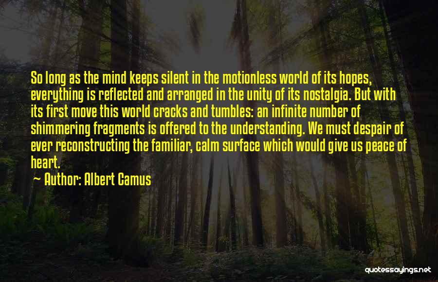 Understanding And Peace Quotes By Albert Camus