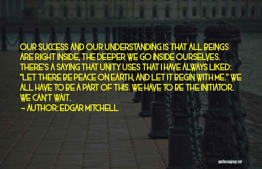 Understanding And Peace Quotes By Edgar Mitchell