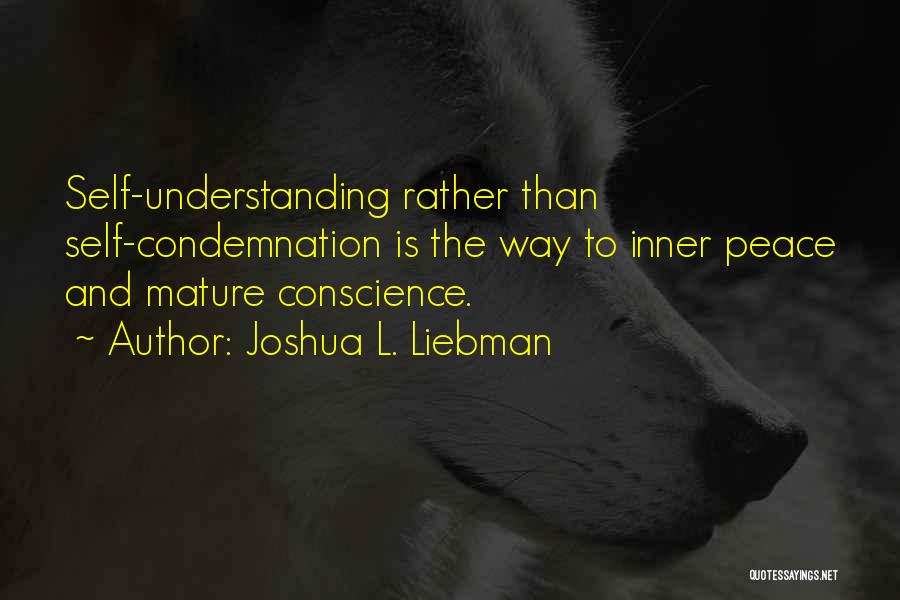 Understanding And Peace Quotes By Joshua L. Liebman