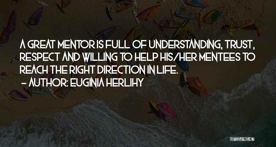 Understanding And Respect Quotes By Euginia Herlihy