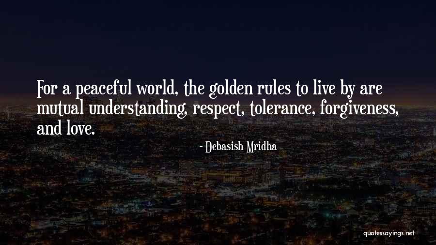 Understanding And Tolerance Quotes By Debasish Mridha