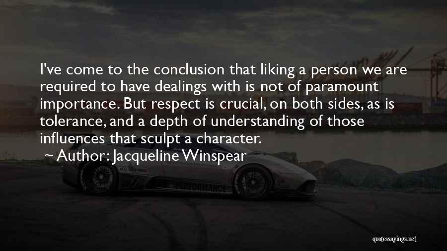 Understanding And Tolerance Quotes By Jacqueline Winspear