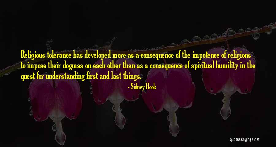 Understanding And Tolerance Quotes By Sidney Hook Understanding And Tolerance Quotes By Sidney Hook