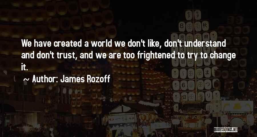 Understanding And Trust Quotes By James Rozoff