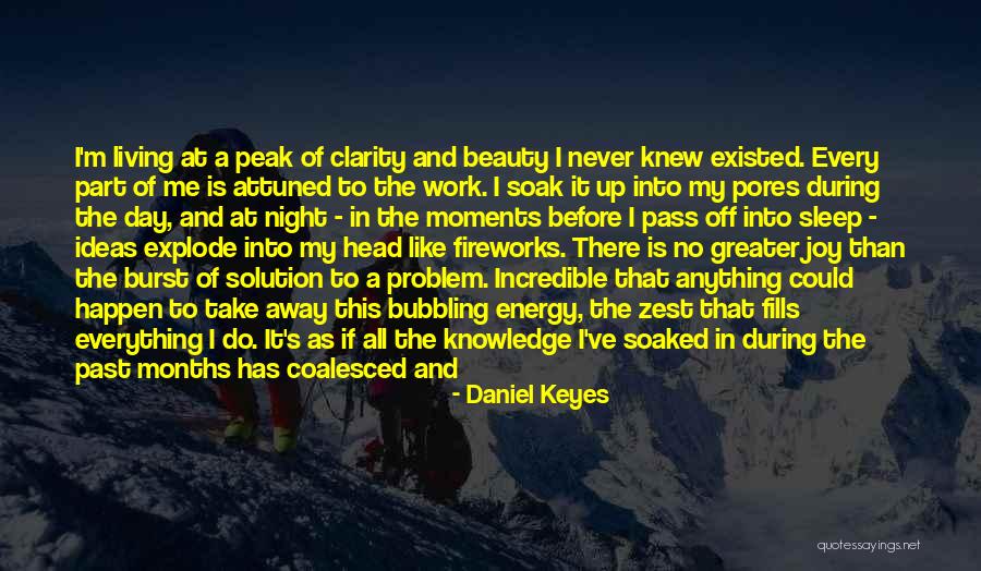 Understanding At Work Quotes By Daniel Keyes Understanding At Work Quotes By Daniel Keyes