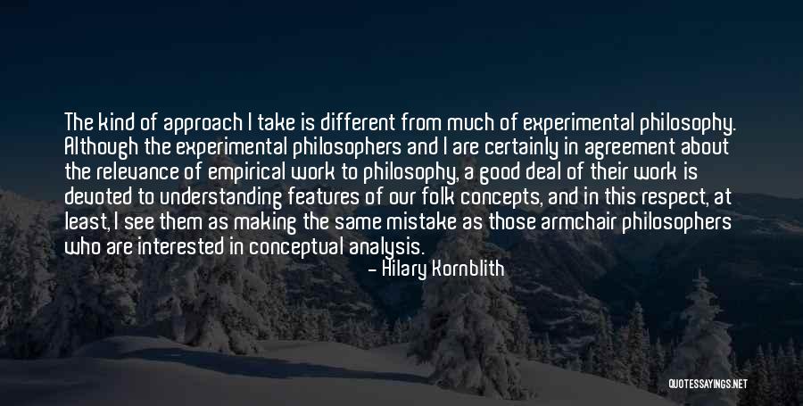 Understanding At Work Quotes By Hilary Kornblith Understanding At Work Quotes By Hilary Kornblith