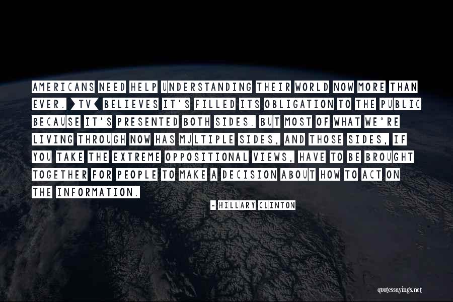 Understanding Both Sides Quotes By Hillary Clinton Understanding Both Sides Quotes By Hillary Clinton