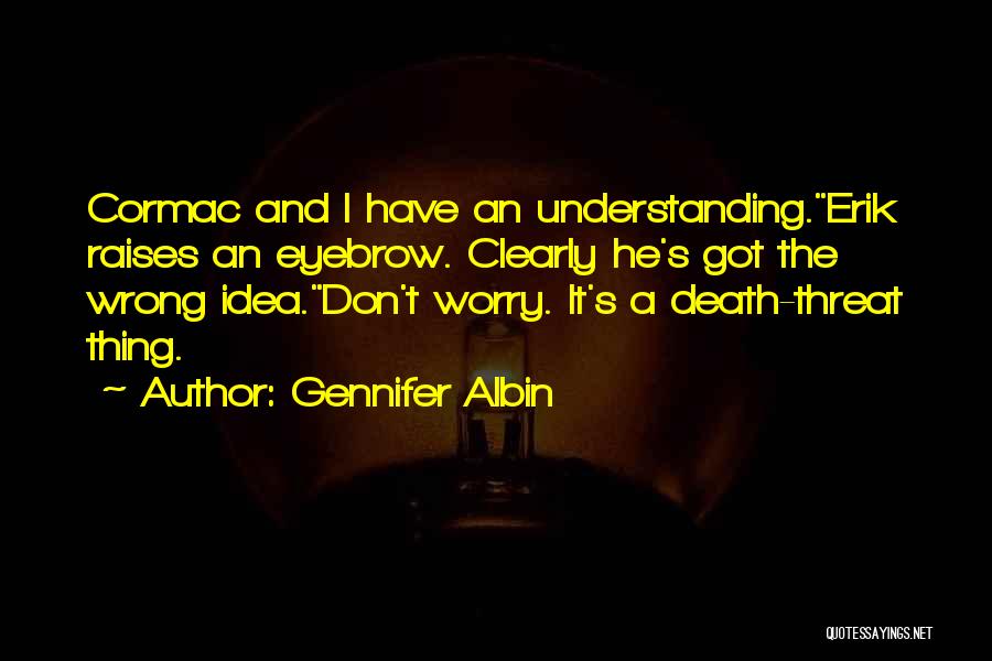 Understanding Death Quotes By Gennifer Albin