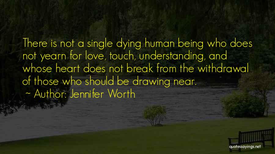 Understanding Death Quotes By Jennifer Worth