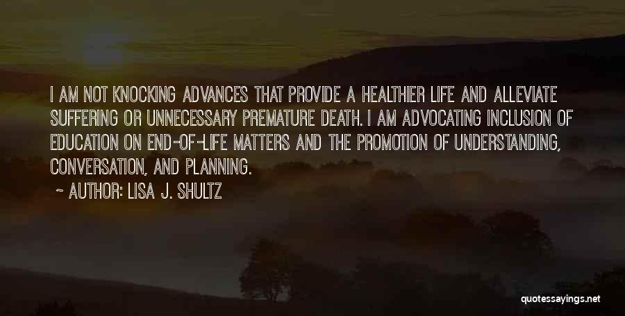 Understanding Death Quotes By Lisa J. Shultz