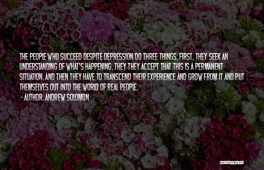 Understanding Depression Quotes By Andrew Solomon