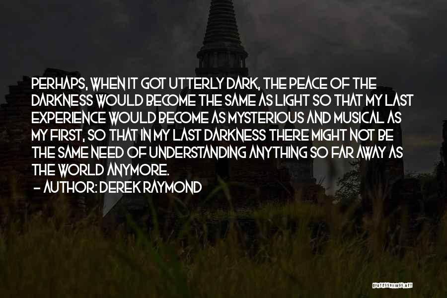 Understanding Depression Quotes By Derek Raymond