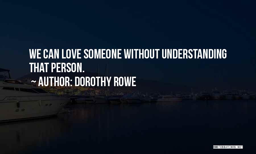 Understanding Depression Quotes By Dorothy Rowe