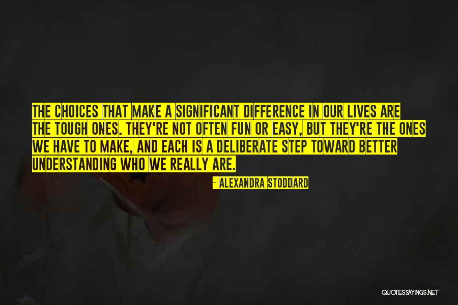 Understanding Differences Quotes By Alexandra Stoddard Understanding Differences Quotes By Alexandra Stoddard
