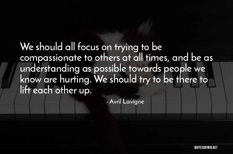 Understanding Each Other Quotes By Avril Lavigne Understanding Each Other Quotes By Avril Lavigne