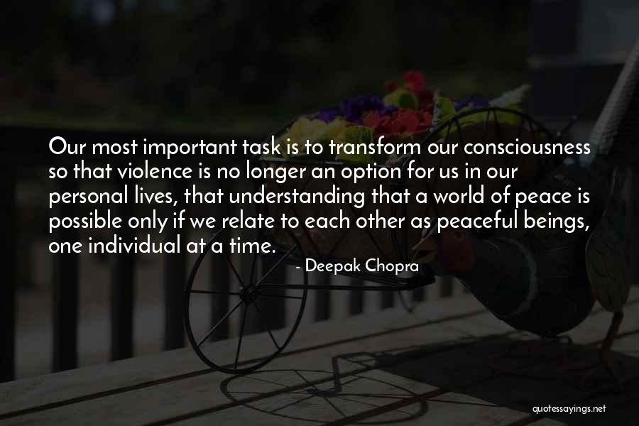 Understanding Each Other Quotes By Deepak Chopra Understanding Each Other Quotes By Deepak Chopra