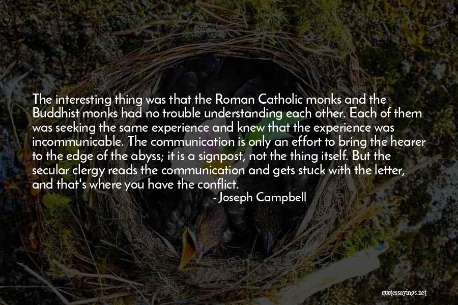 Understanding Each Other Quotes By Joseph Campbell Understanding Each Other Quotes By Joseph Campbell