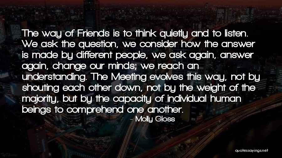 Understanding Each Other Quotes By Molly Gloss Understanding Each Other Quotes By Molly Gloss