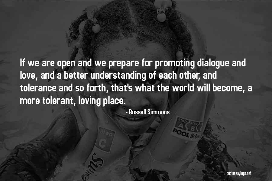 Understanding Each Other Quotes By Russell Simmons Understanding Each Other Quotes By Russell Simmons