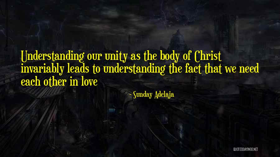 Understanding Each Other Quotes By Sunday Adelaja Understanding Each Other Quotes By Sunday Adelaja