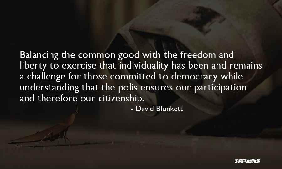 Understanding Freedom Quotes By David Blunkett Understanding Freedom Quotes By David Blunkett