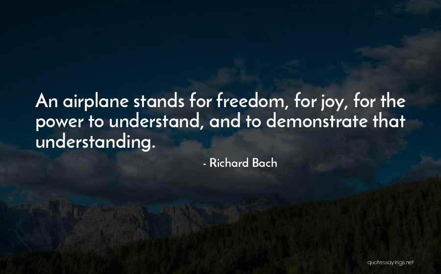 Understanding Freedom Quotes By Richard Bach Understanding Freedom Quotes By Richard Bach