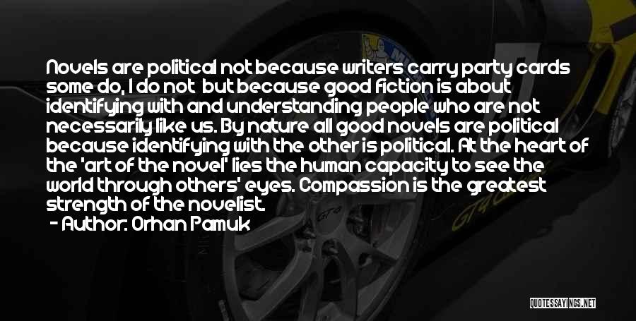 Understanding Human Nature Quotes By Orhan Pamuk