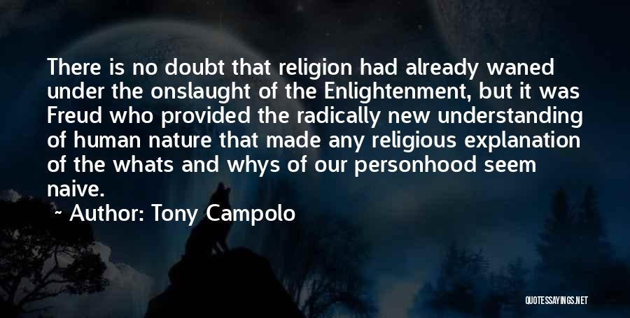 Understanding Human Nature Quotes By Tony Campolo