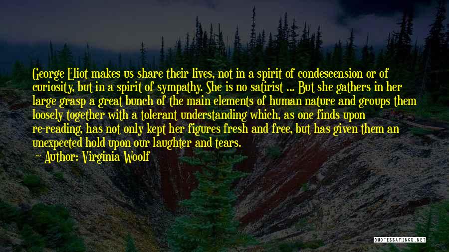 Understanding Human Nature Quotes By Virginia Woolf