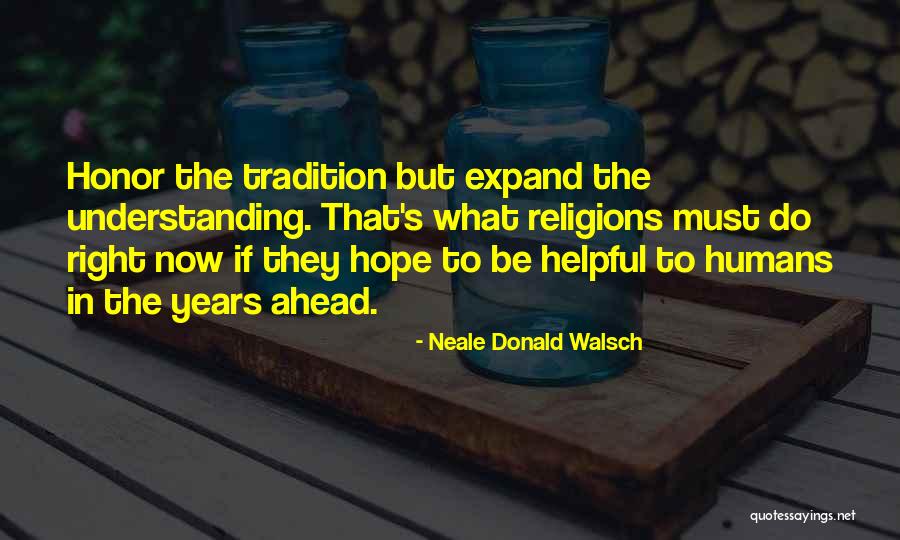 Understanding Humans Quotes By Neale Donald Walsch Understanding Humans Quotes By Neale Donald Walsch