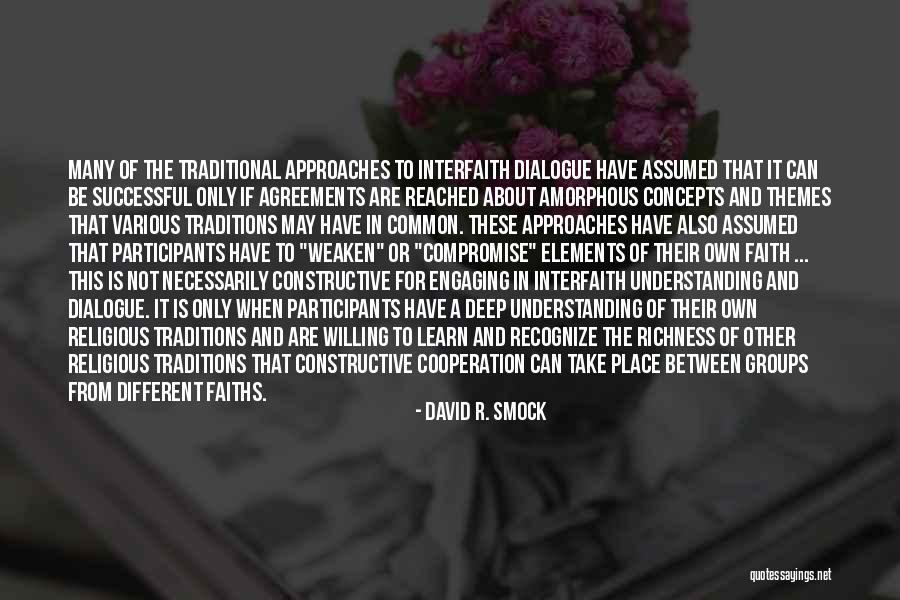 Understanding It Concepts Quotes By David R. Smock Understanding It Concepts Quotes By David R. Smock