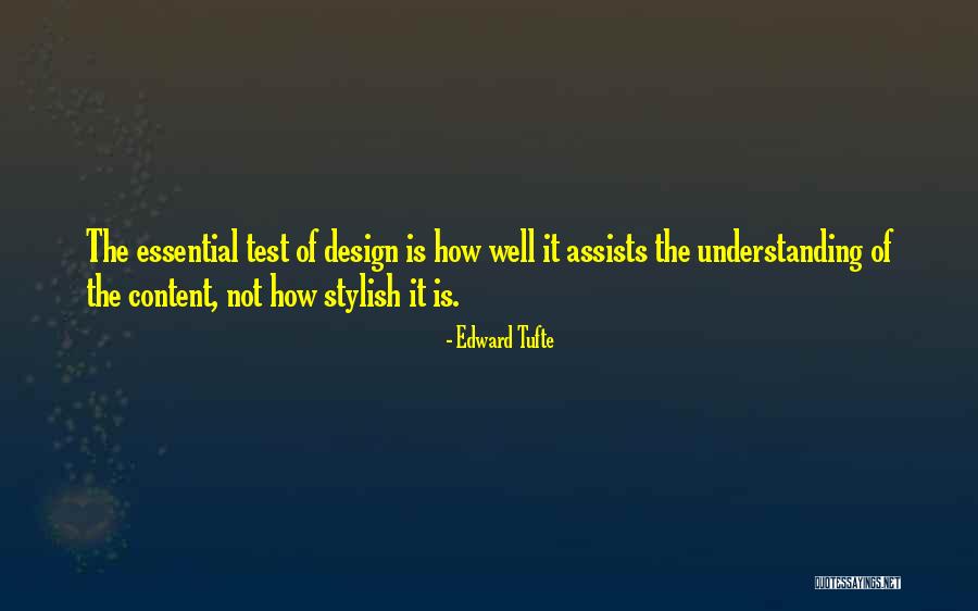 Understanding It Quotes By Edward Tufte Understanding It Quotes By Edward Tufte