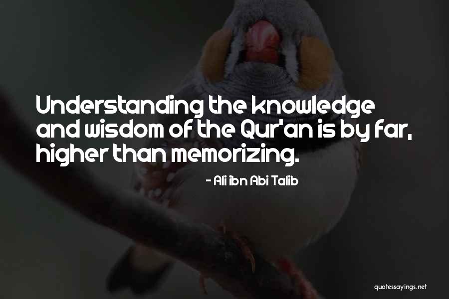 Understanding Knowledge Quotes By Ali Ibn Abi Talib