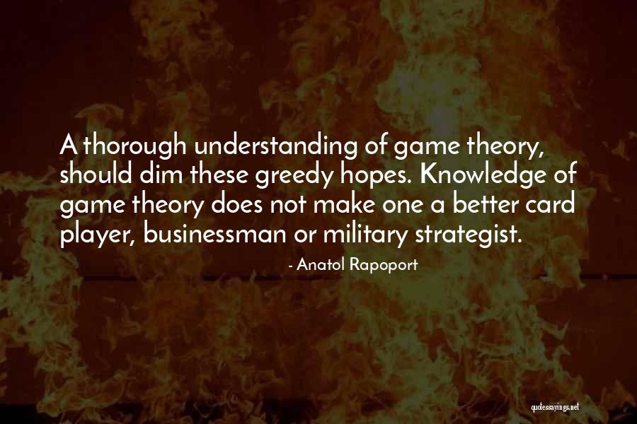 Understanding Knowledge Quotes By Anatol Rapoport